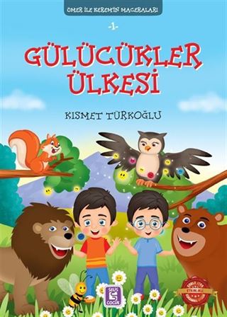 Gülücükler Ülkesi / Ömer ile Kerem'in Maceraları 1