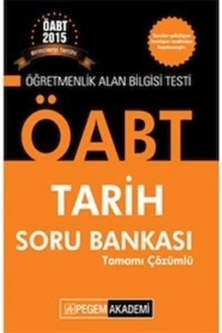 2015 ÖABT Tarih Soru Bankası Tamamı Çözümlü