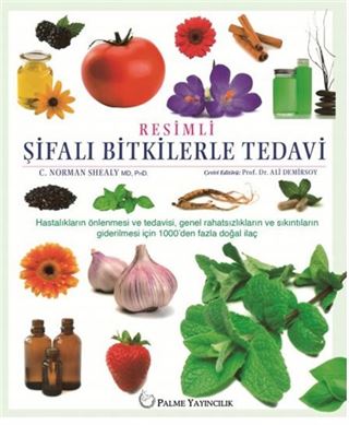 Resimli Şifalı Bitkilerle Tedavi