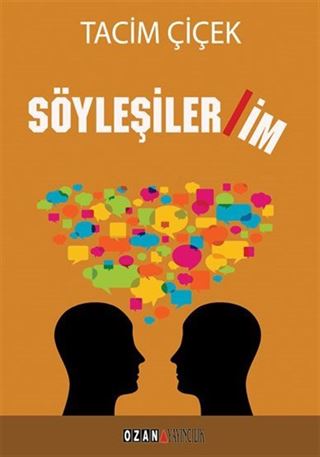Söyleşiler / İm