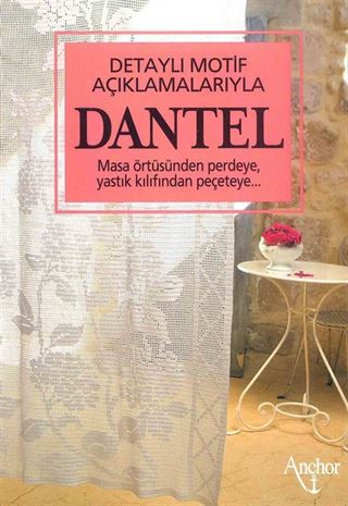 Detaylı Motif Açıklamalarıyla Dantel