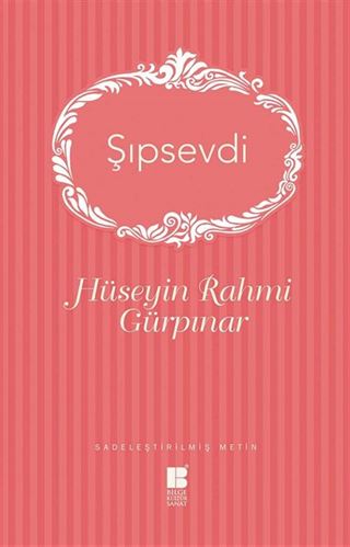 Şıpsevdi (Sadeleştirilmiş Metin)