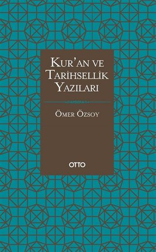 Kur'an ve Tarihsellik Yazıları
