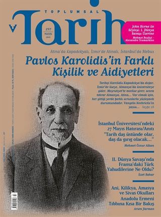 Toplumsal Tarih Dergisi Sayı: 257 Mayıs 2015