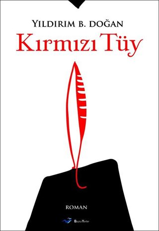 Kırmızı Tüy