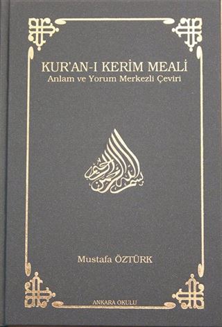 Kur'an-ı Kerim Meali Anlam ve Yorum Merkezli Çeviri (Küçük Boy)