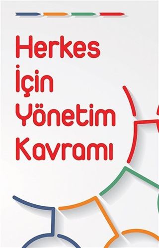 Herkes İçin Yönetim Kavramı