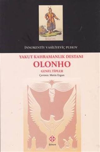 Yakut Kahramanlık Destanı Olonho Genel Tipler