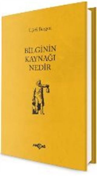 Bilginin Kaynağı Nedir