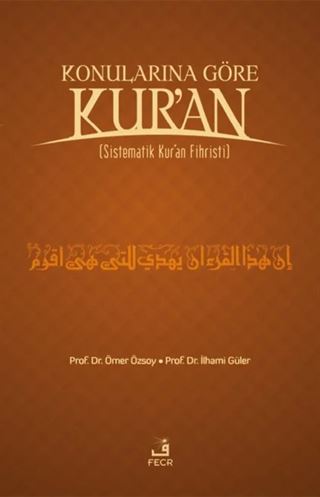 Konularına Göre Kur'an Sistematik Kur'an Fihristi