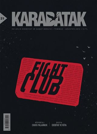 Karabatak İki Aylık Edebiyat ve Sanat Dergisi Temmuz-Ağustos 2015 Sayı:21