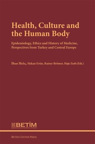 Health, Culture and The Human Body