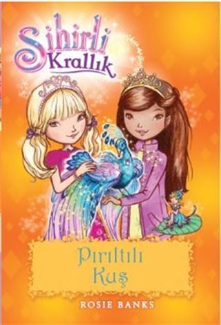 Sihirli Krallık - Pırıltılı Kuş