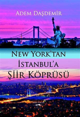 New York'tan İstanbul'a Şiir Köprüsü