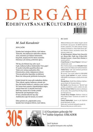 Dergah Edebiyat Sanat Kültür Dergisi Sayı:305 Temmuz 2015