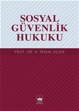Sosyal Güvenlik Hukuku