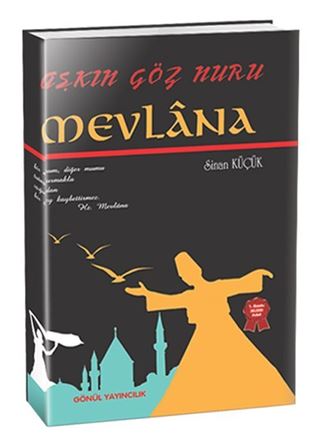 Aşkın Göz Nuru Mevlana