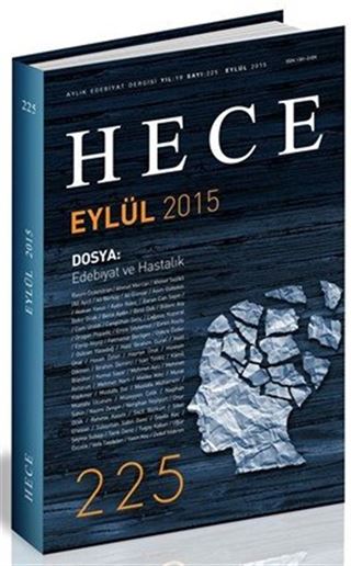 Sayı:225 Eylül 2015 Hece Aylık Edebiyat Dergisi