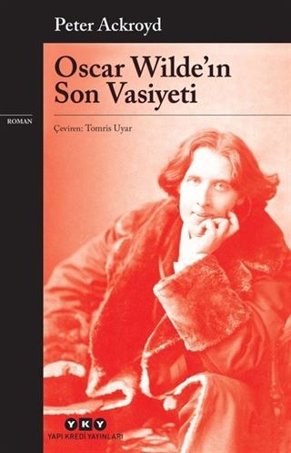 Oscar Wilde'in Son Vasiyeti