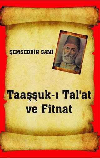 Taaşşuk-ı Tal'at ve Fitnat