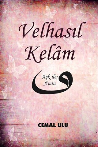 Velhasıl Kelam