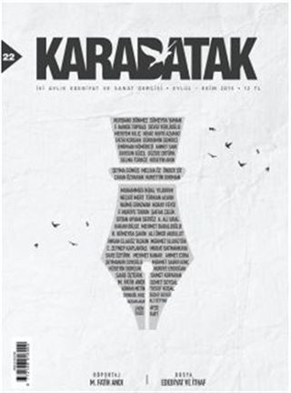 Karabatak İki Aylık Edebiyat ve Sanat Dergisi Eylül-Ekim 2015 Sayı:22