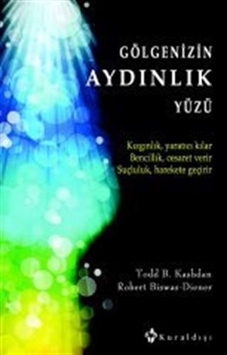 Gölgenizin Aydınlık Yüzü