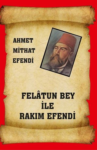 Felatun Bey ile Rakım Efendi
