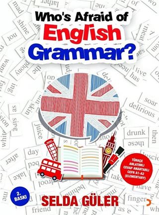 Who's Afraid of English Grammar?