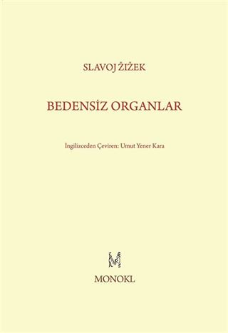 Bedensiz Organlar