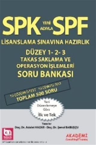 SPF Lisanslama Sınavına Hazırlık Düzey 1-2-3 Takas Saklama ve Operasyon İşlemleri