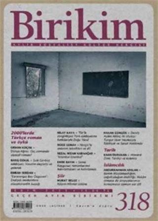 Birikim / Sayı:318 Ekim Yıl:2015 / Aylık Sosyalist Kültür Dergisi