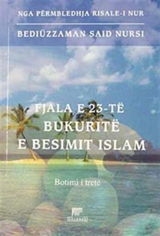 Fjala E 23 Te Bukurite E Besimit Islam-23. Söz (Arnavutça)