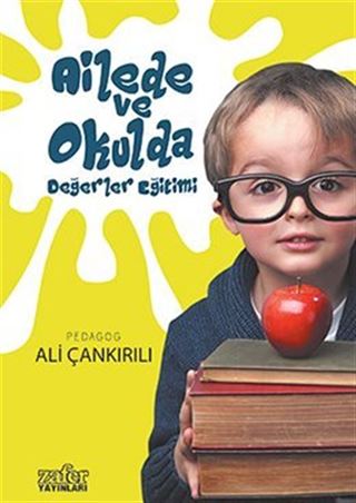 Ailede ve Okulda Değerler Eğitimi