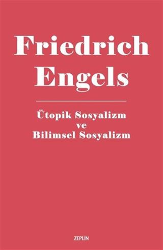 Ütopik Sosyalizm ve Bilimsel Sosyalizm