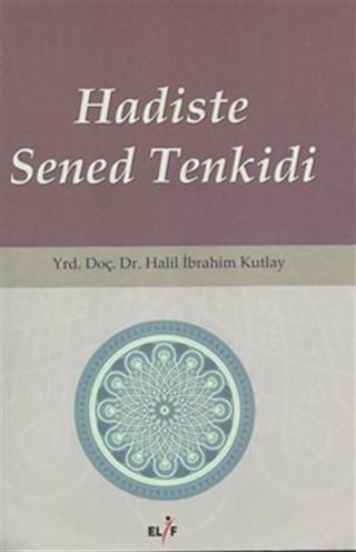 Hadiste Sened Tenkidi