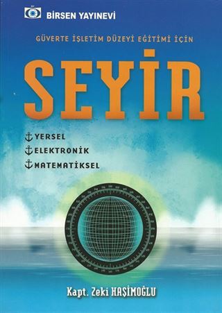 Güverte İşletim Düzeyi Eğitimi İçin Seyir