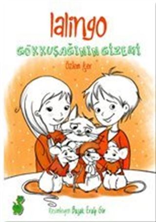 Lalingo Gökkuşağının Gizemi