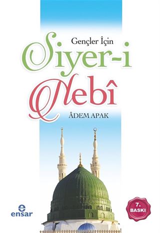 Gençler İçin Siyer-i Nebi