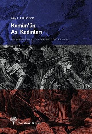 Komün'ün Asi Kadınları