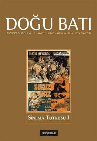 Doğu Batı Sayı:72 Şubat-Mart-Nisan 2015 (Üç Aylık Düşünce Dergisi)