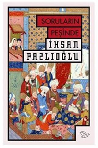Soruların Peşinde