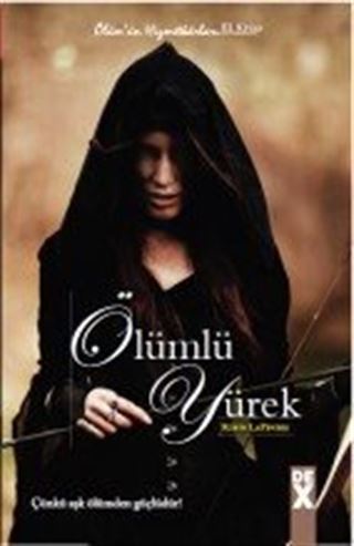 Ölümlü Yürek / Ölümün Hizmetkarları 3