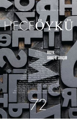 Yıl:12 Sayı:72 Aralık-Ocak 2015 Hece Öykü İki Aylık Öykü Dergisi