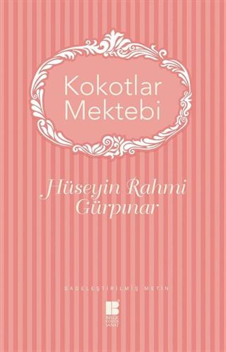 Kokotlar Mektebi (Sadeleştirilmiş Metin)