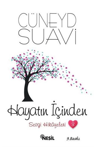 Hayatın İçinden / Sevgi Hikayeleri 3