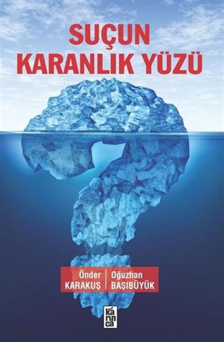 Suçun Karanlık Yüzü
