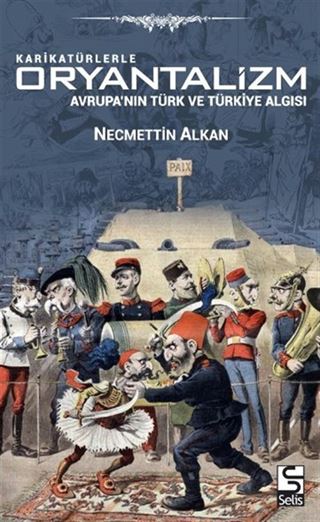 Karikatürlerle Oryantalizm