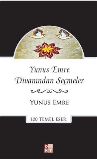 Yunus Emre Divanından Seçmeler