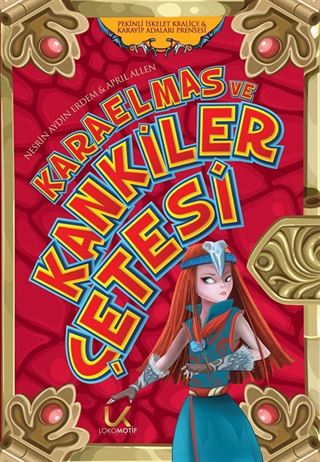 Karaelmas ve Kankiler Çetesi 2 / Pekinli İskelet Kraliçe-Karayip Adaları Prensesi